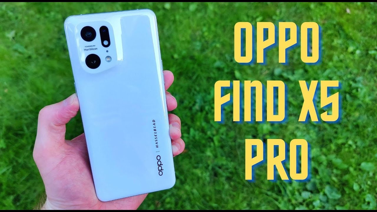 ОБЗОР OPPO FIND X5 PRO - HI-END ФЛАГМАН 2022 ГОДА 🔥🔥🔥 + СРАВНЕНИЕ С ONEPLUS 9 PRO