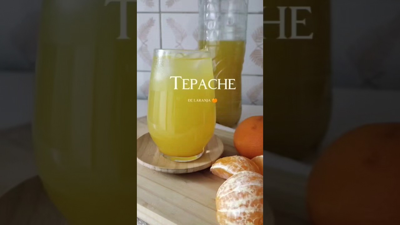 TEPACHE DE LARANJA - REFRIGERANTE caseiro fermentado e e probiótico 🍊🥂