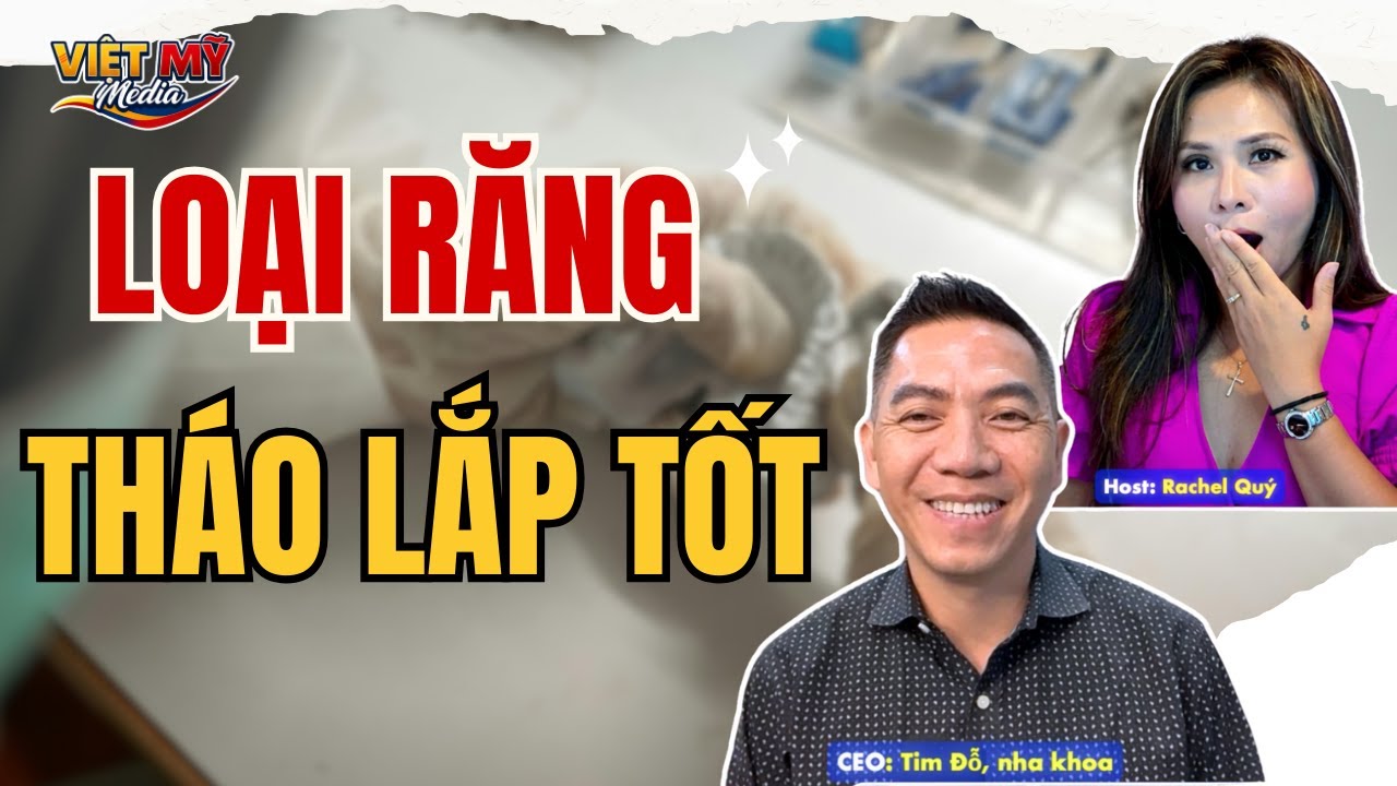 #620 - Loại răng tháo lắp tốt, giá hợp lý mà ít người biết !!