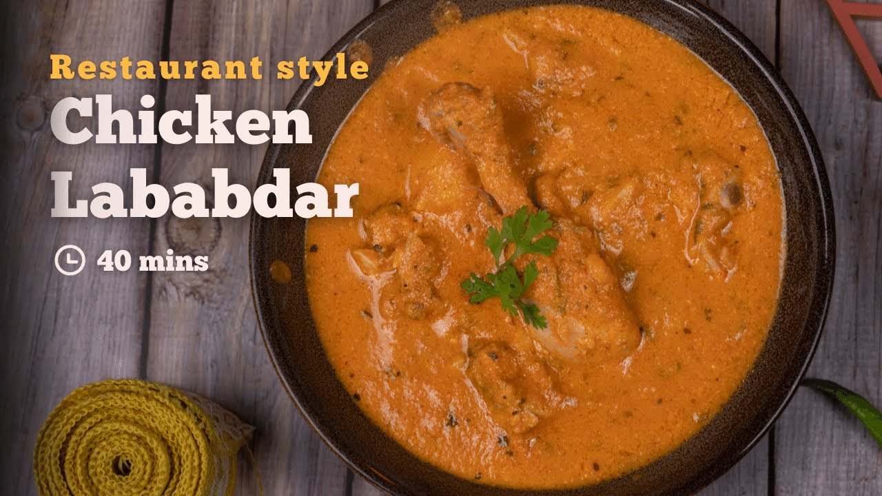 Make Restaurant Style Chicken Lababdar at home | Chicken Recipes | Cookd