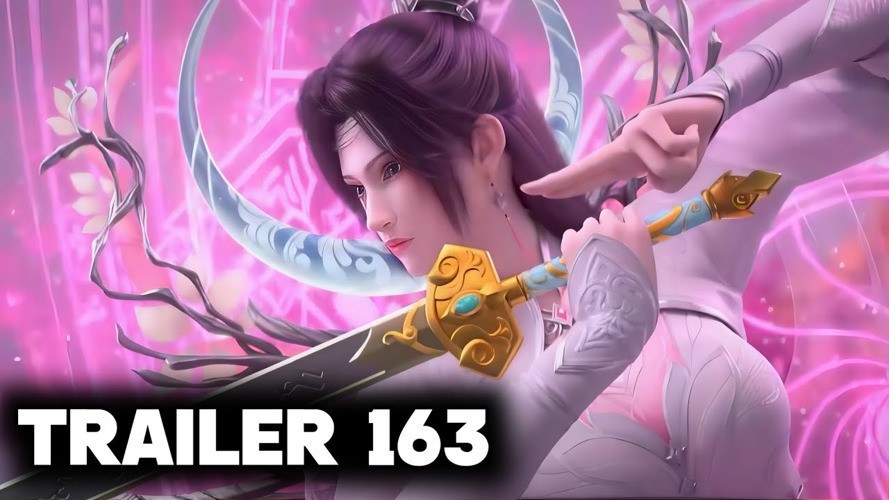 Btth Latest Trailer 163 - Battle Through The Heavens Episode 163 Preview - Btth New Preview 