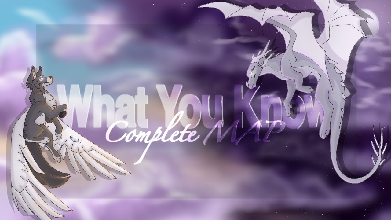 ✦ What You Know ✦ Completed Multi-Fandom MAP