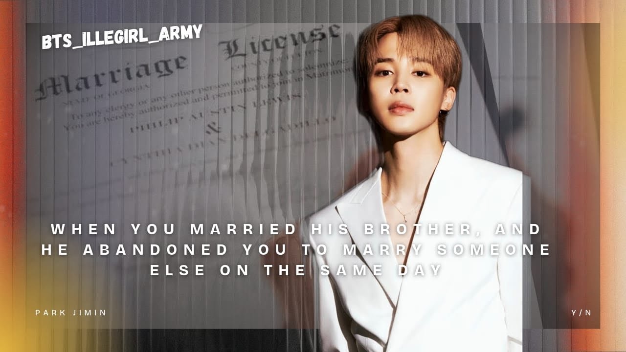 You Married his Brother, he Abandoned you to Marry Someone Else on same Day Jimin FF #jimin #jiminff