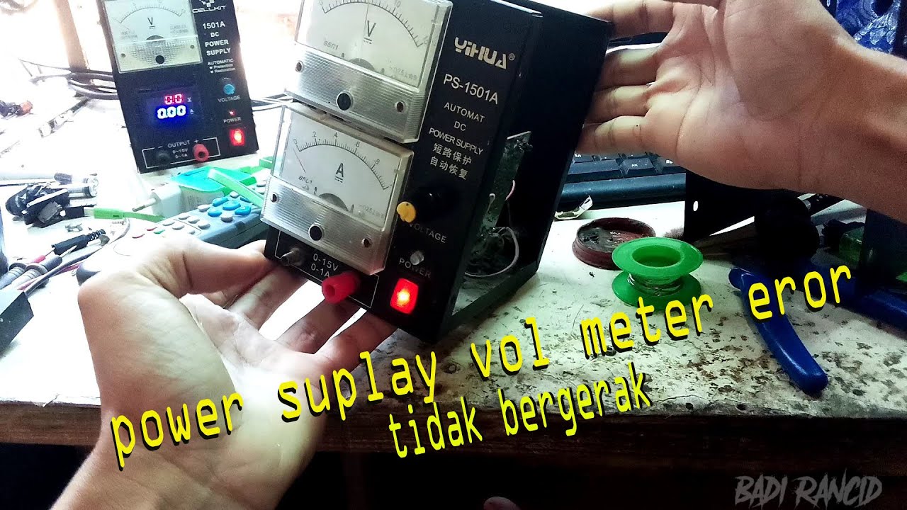 power suplay hp  vol meter eror tidak keluar tegangan