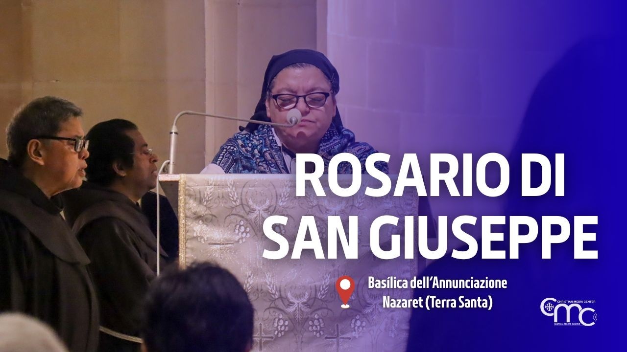 Rosario di San Giuseppe nella Basilica dell’Annunciazione | 3 marzo 2026