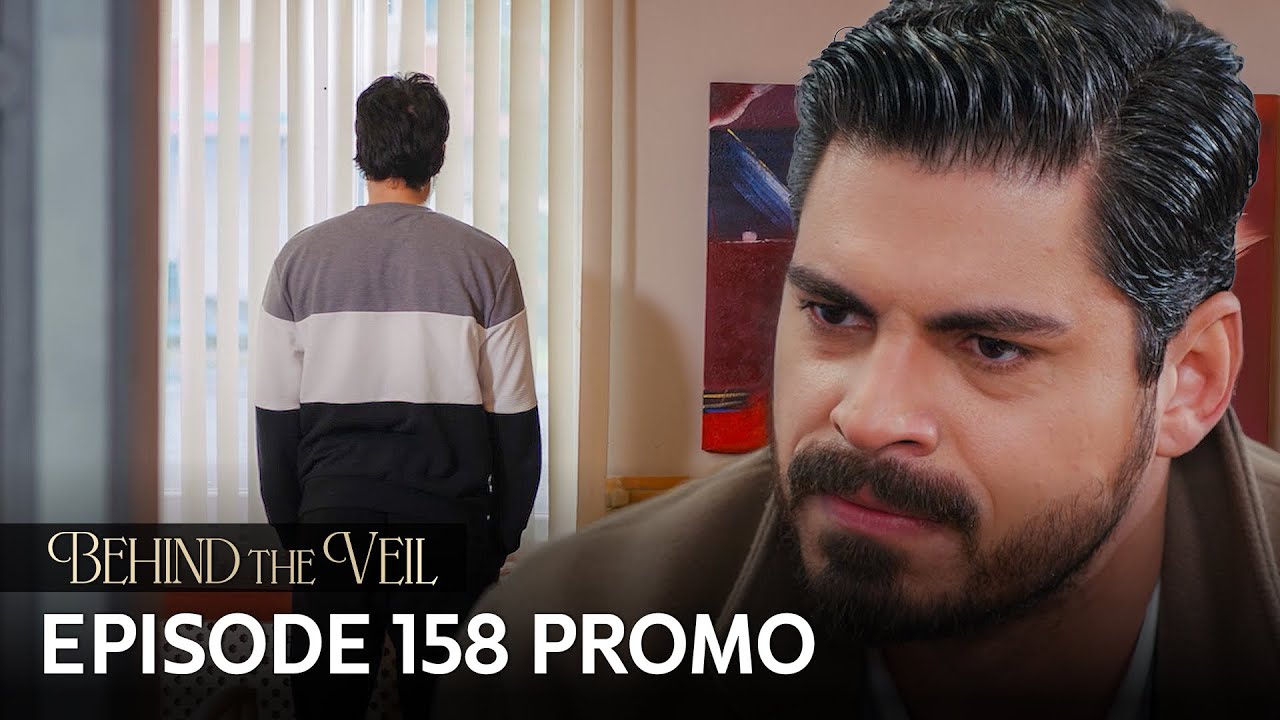 Gelin 158.B&ouml;l&uuml;m Fragmanı | Behind the Veil Episode 158 Promo | Season 2