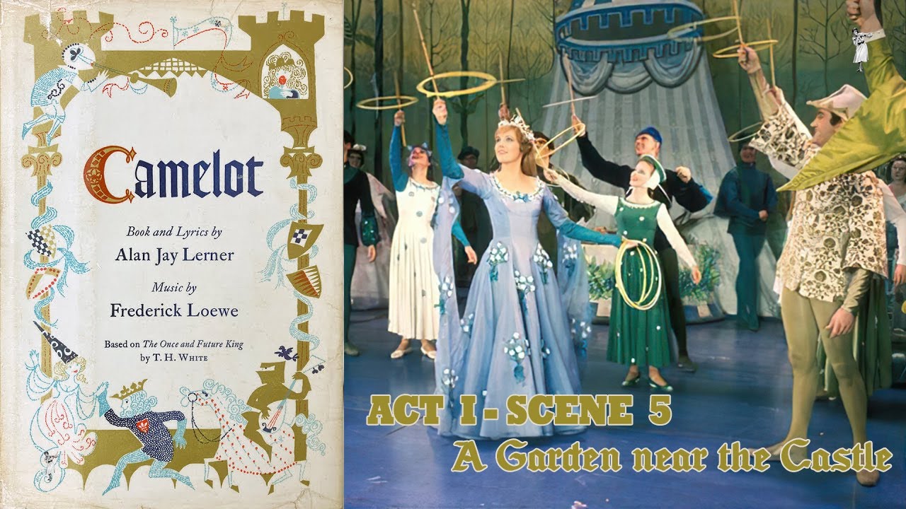 Camelot, Act 1 Scene 5 (