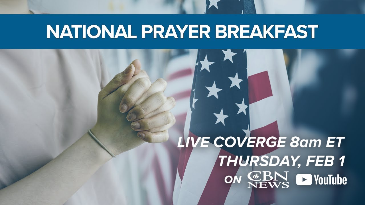 LIVE Coverage of the 2024 National Prayer Breakfast
