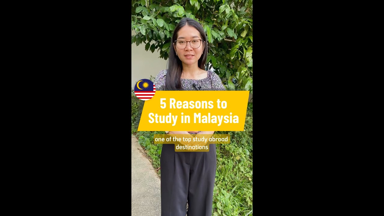 Top 5 reasons to study in Malaysia