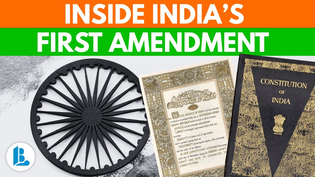 Free Speech & Land Reforms - India&rsquo;s First Constitutional Amendment Explained