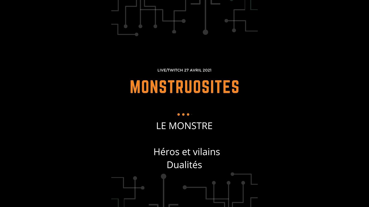 MONSTRES ET PRODIGES - PARTIE 3 / live-twitch 27/04 / Collectif Ob/ik