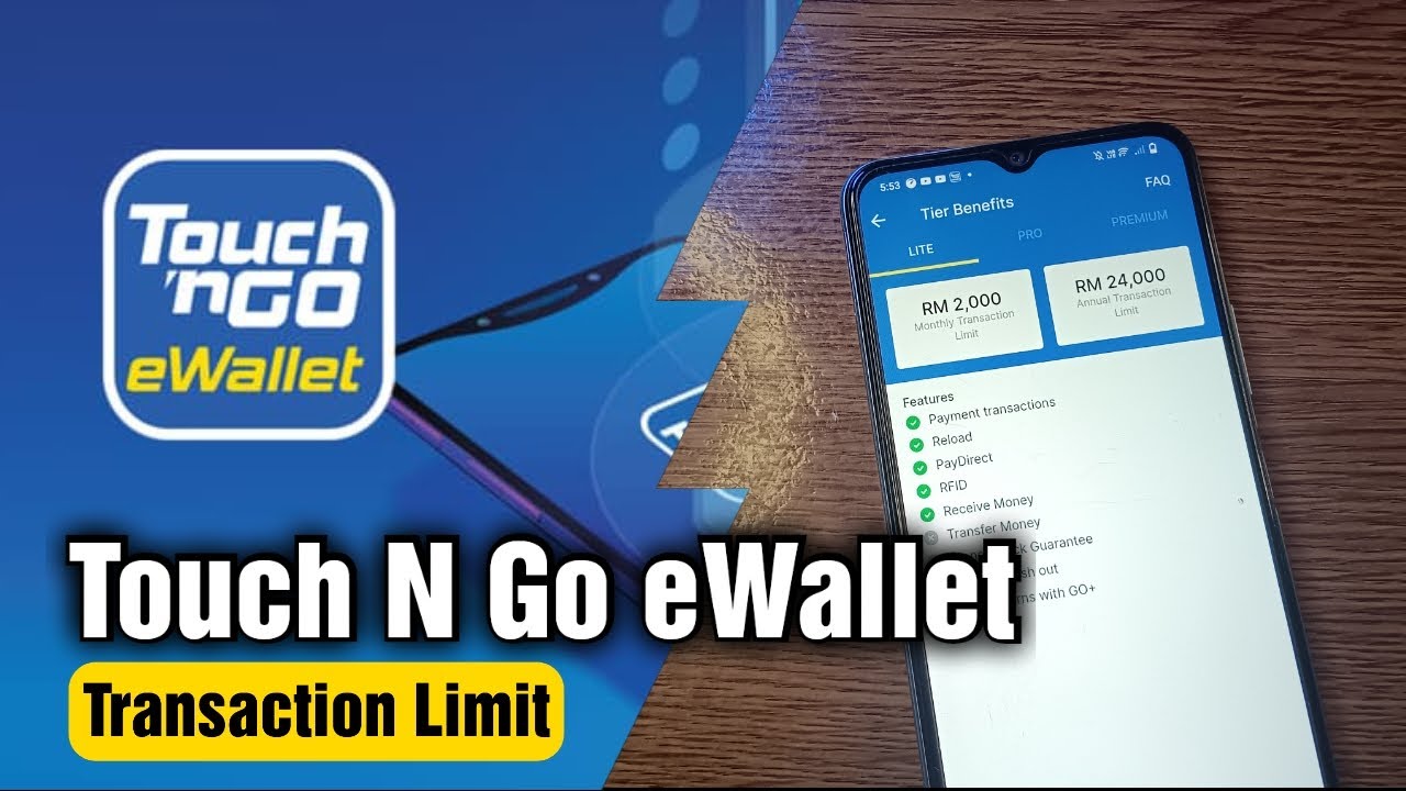 eWallet Size Touch N Go | Transaction Limit