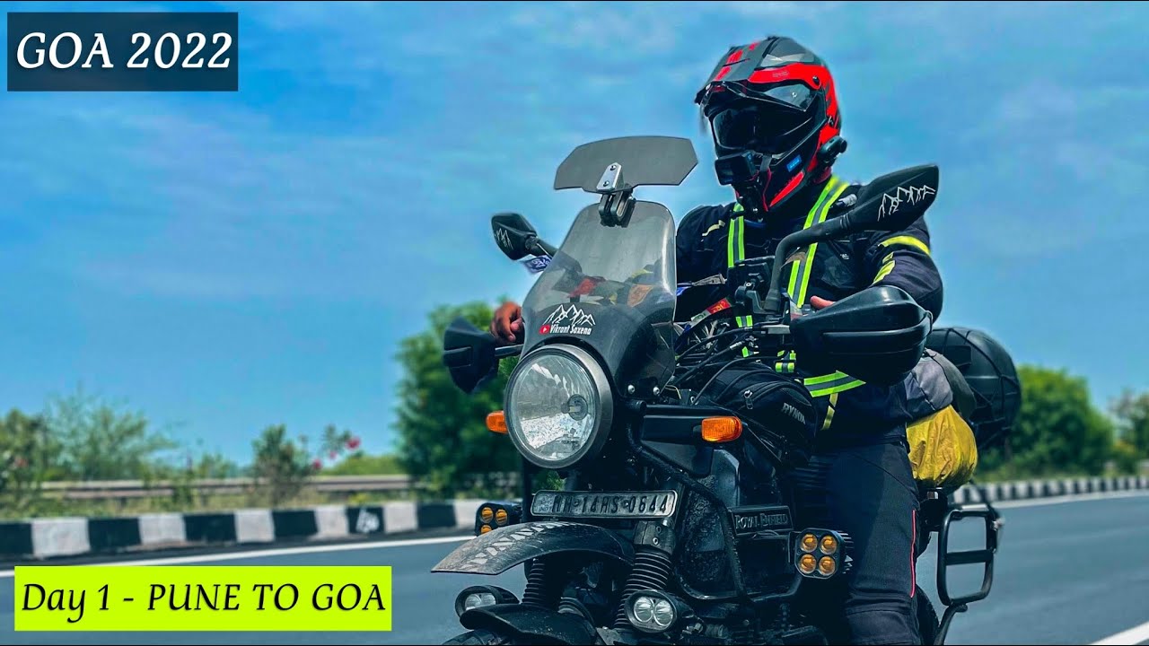 Day 1- Pune To Goa Ride | Royal Enfield Himalayan 2022