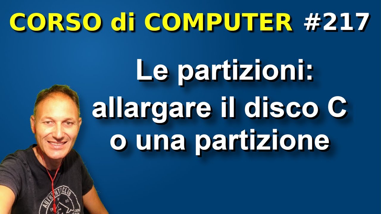 217 Come allargare il disco C gestendo le partizioni | Daniele Castelletti | Associazione Maggiolina