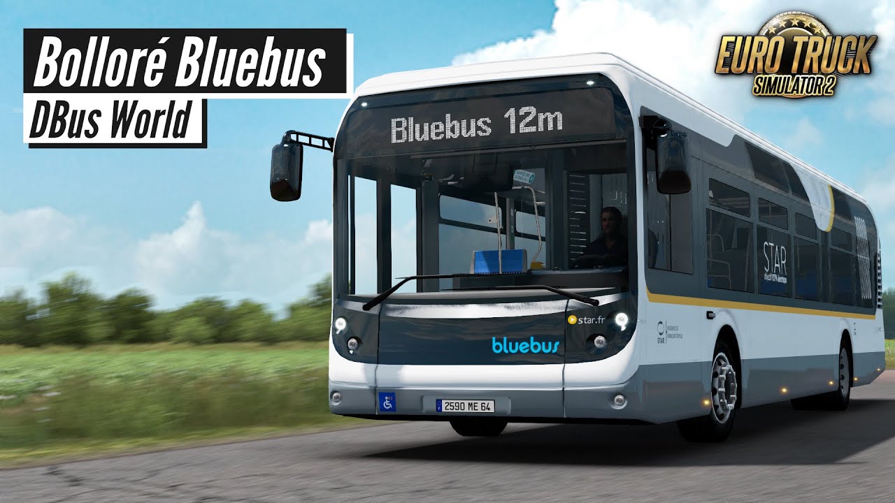 Bolloré Bluebus SE for Euro Truck Simulator 2 | DBus World | Toast