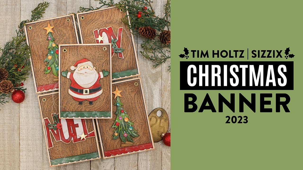 Christmas Banner | Tim Holtz Sizzix Christmas 2023