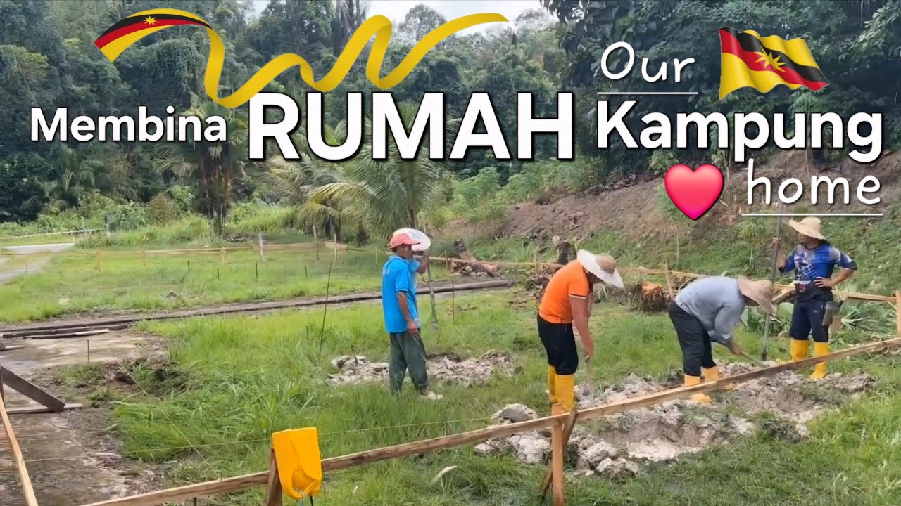 Membina rumah kampung di Sarikei Sarawak🌸Ngentak langkau sepiak rumah panjai Sept24❤️