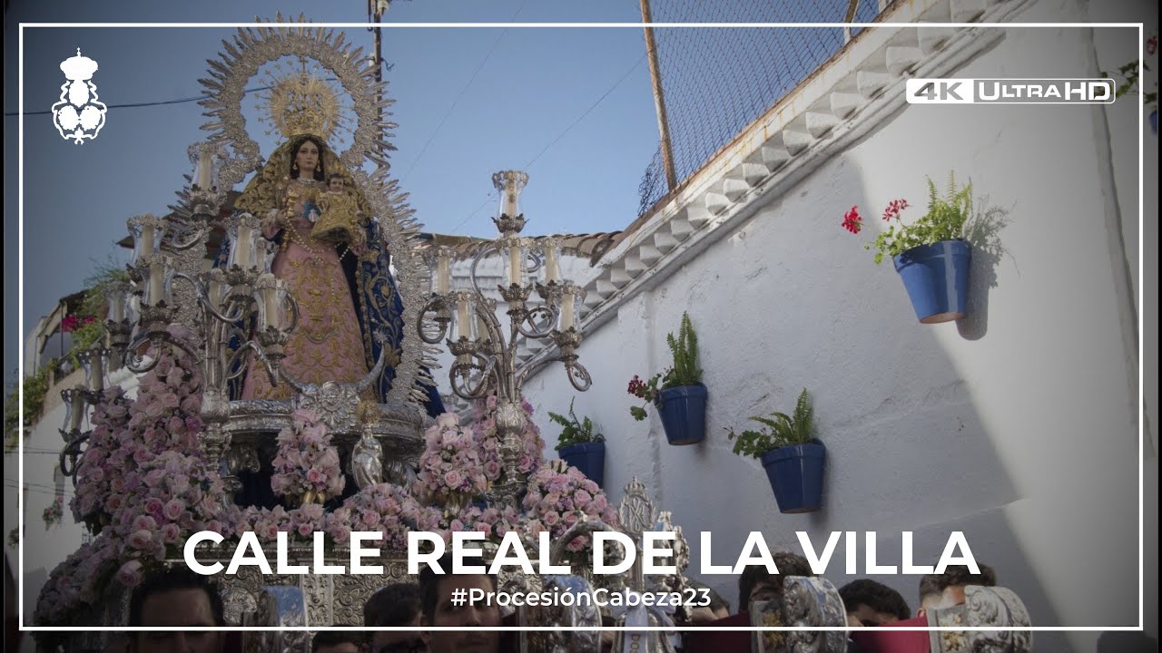 Virgen de la Cabeza 2023 | Calle Real de La Villa 2