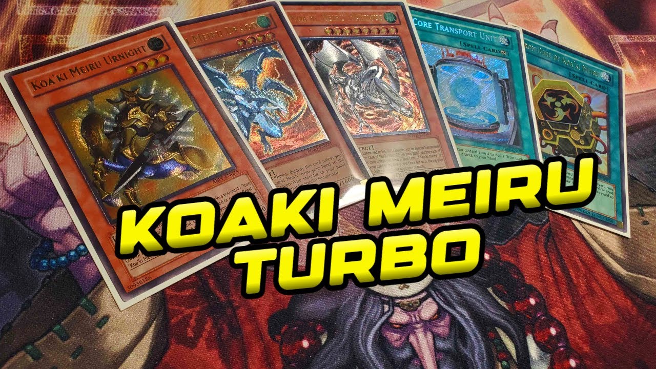 Killer Koa'ki Meiru Turbo Deck Profile! Edison Format. Yu-Gi-Oh!