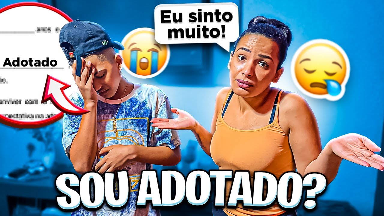 FUI ADOTADO ELA ME FALOU A VERDADE!