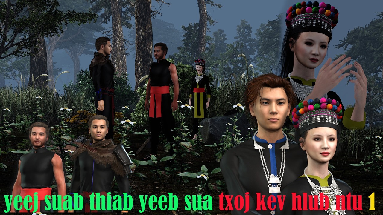 yeej suab thiab yeeb sua txoj kev hlub ntu 1