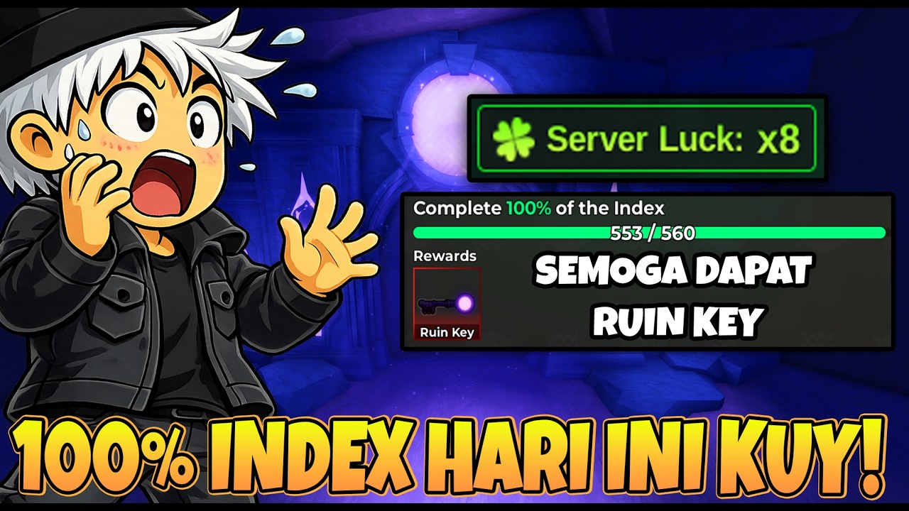 MABAR X8 SAMBIL LENGKAPIN INDEX 100% DEMI DAPAT RUIN KEY DI UPDATE BARU FISH IT!