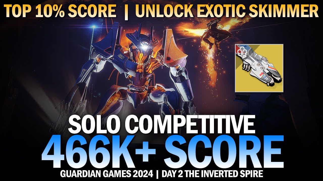 Solo 466k+ Guardian Games 2024 Competitive Score (The Inverted Spire) [Destiny 2]