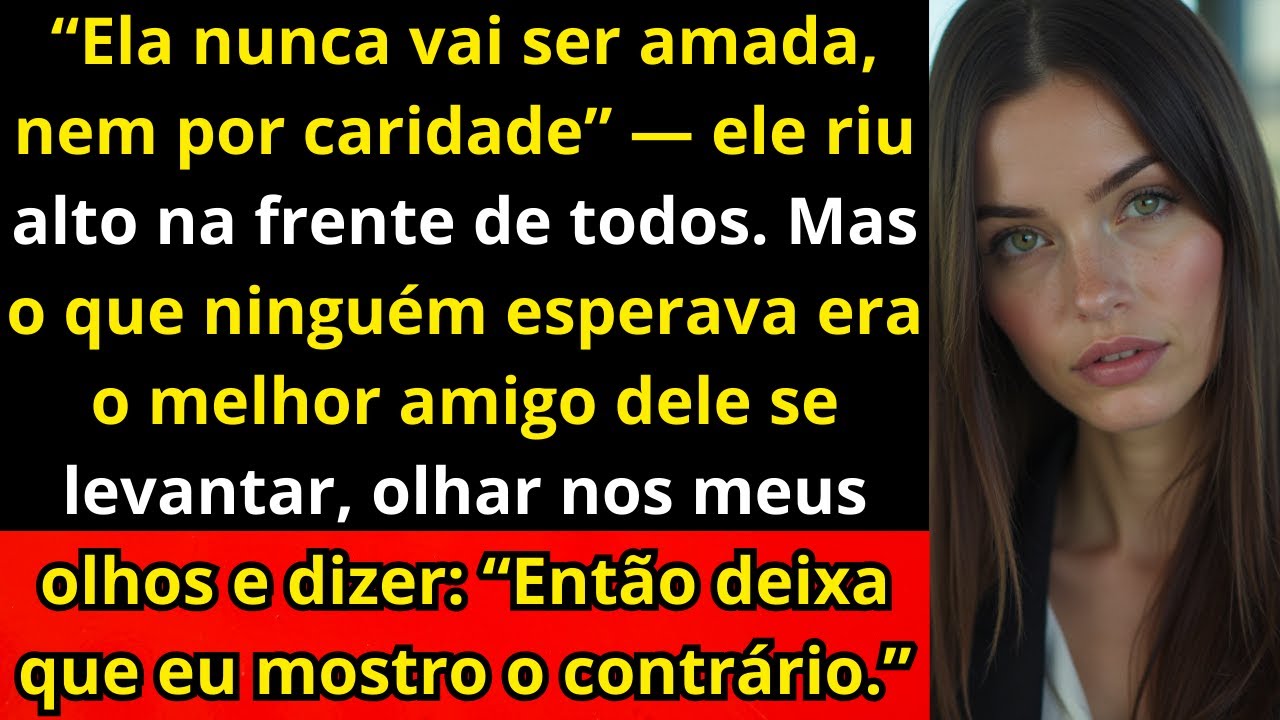 “Meu marido disse a todos que eu nunca seria amada — até o amigo dele se levantar e pedir minha mão”