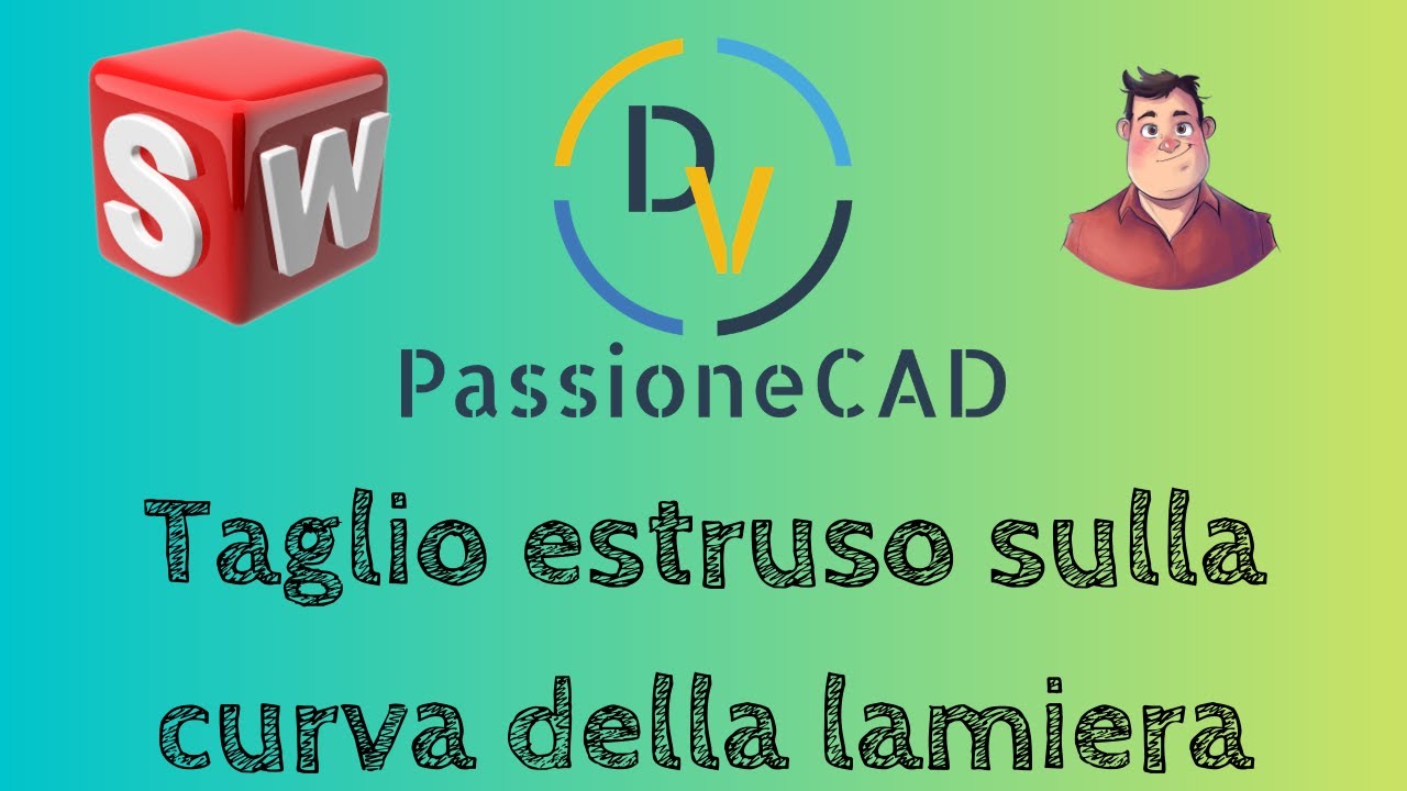 Taglio estruso su lamiera piegata - Solidworks Italiano - Tutorial 