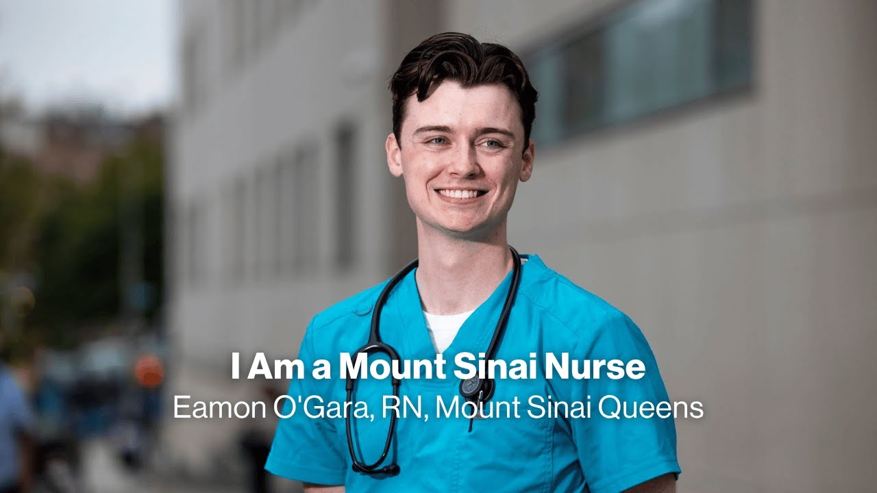 I Am a Mount Sinai Nurse | Eamon O'Gara, RN