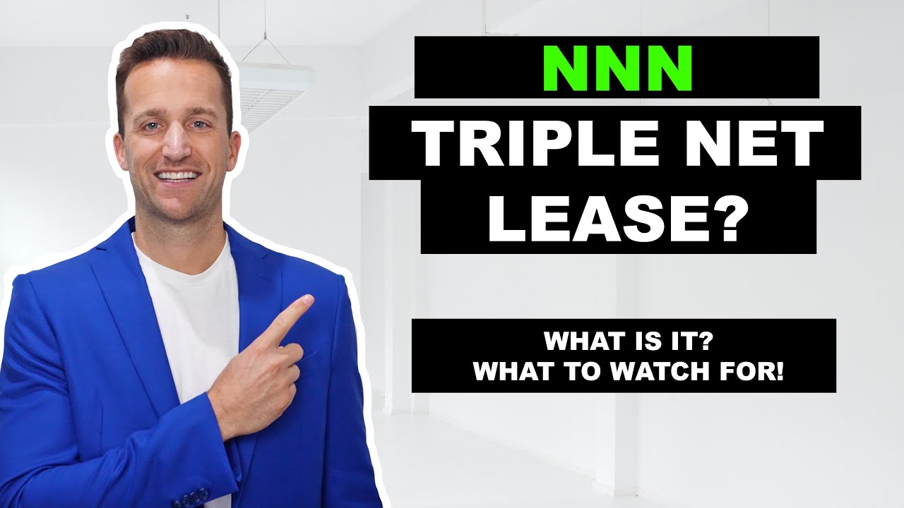 What is a Triple Net (NNN) Lease??