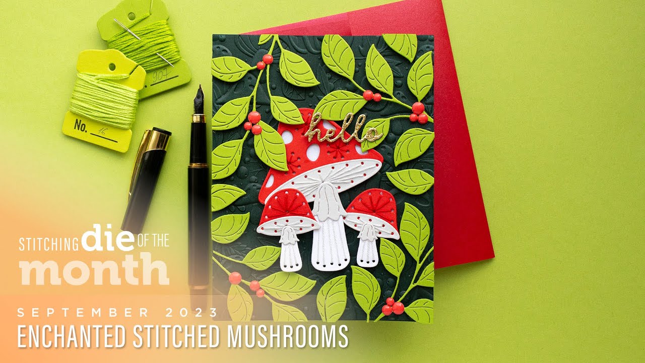 Spellbinders September 2023 Stitching Die of the Month – Enchanted Stitched Mushrooms