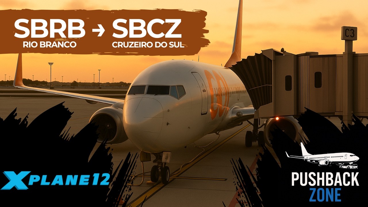 🛫 Rio Branco / SBRB → Cruzeiro do Sul / SBCZ no Zibo 737-800 | GLO 1917 | ONLINE VATSIM #xplane12