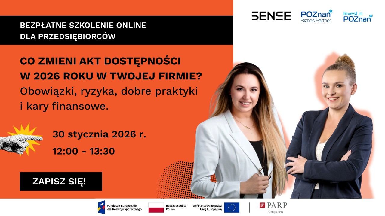 Szkolenie: Co zmieni akt dostępności w 2026 roku w Twojej firmie - obowiązki, ryzyka dobre praktyki.