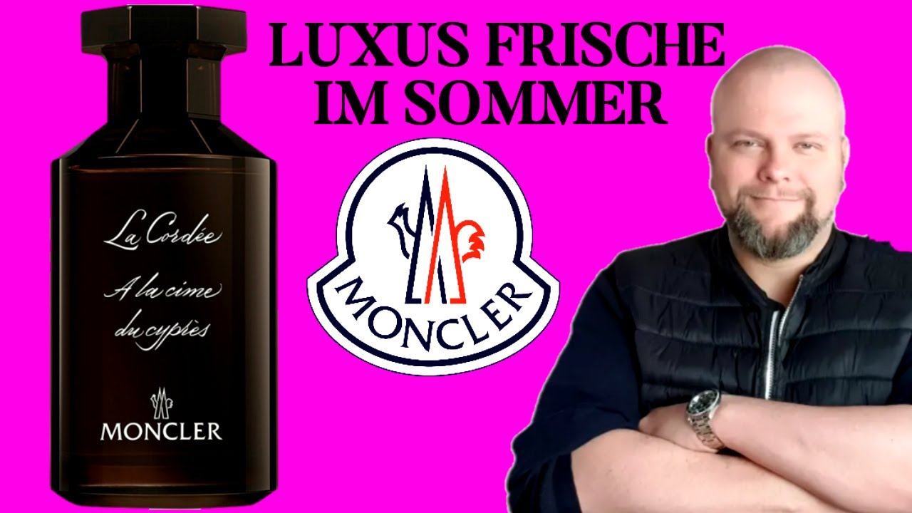 FRISCHER LUXUS IM SOMMER ☀️ MONCLER - La Cordée - A la cime du cypres