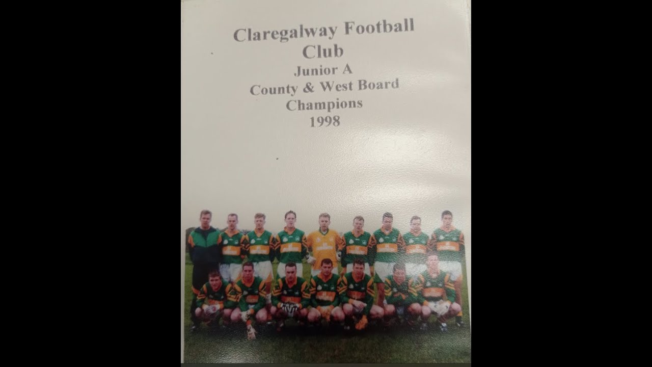 Claregalway GAA Junior A West Board and County Champions 1998