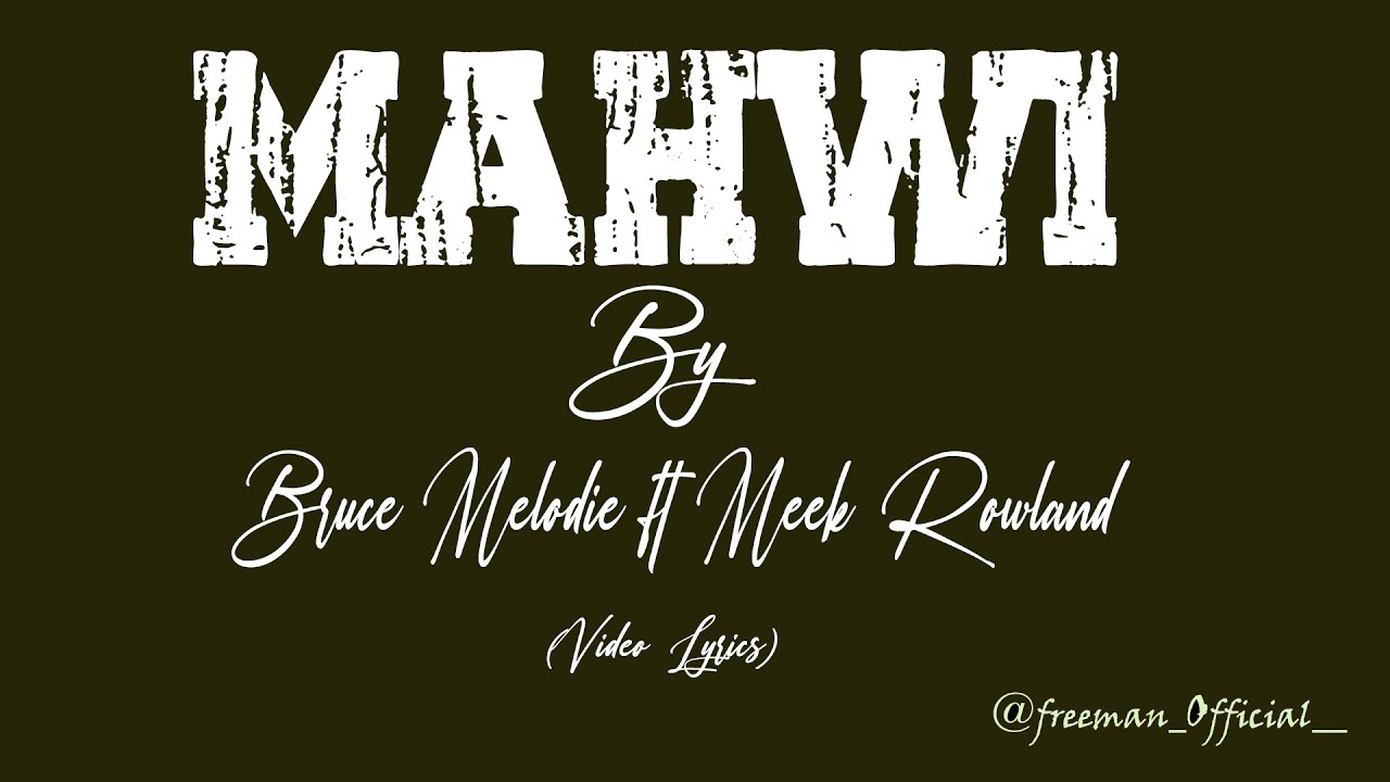 Keza Meek- Mahwi ft Bruce Melodie (Lyric Video )