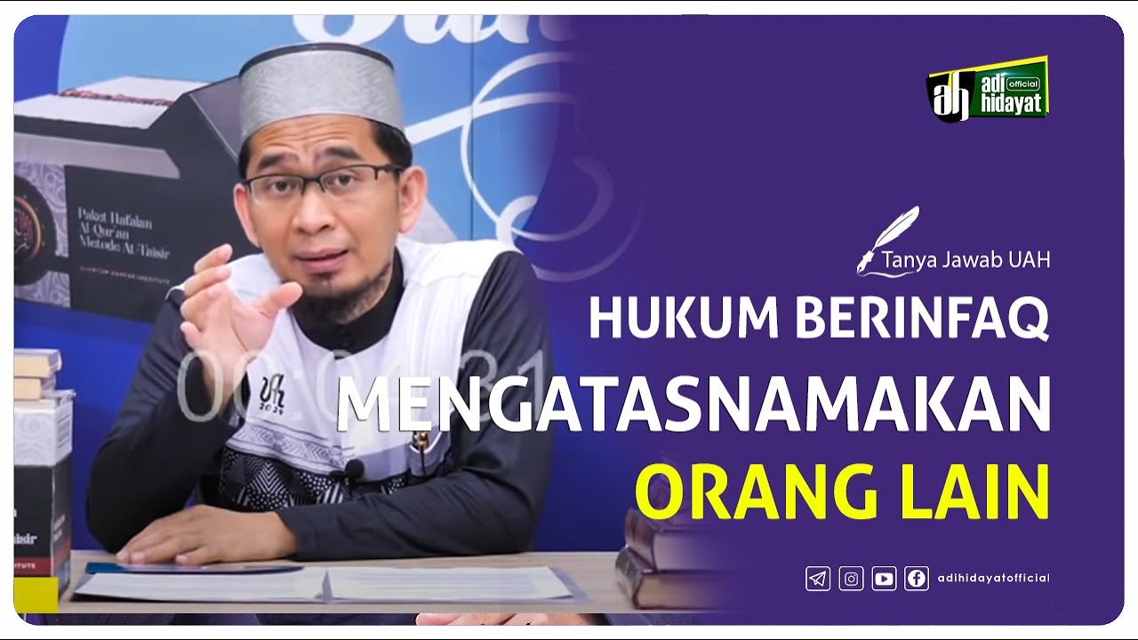 (Tanya jawab) Hukum Infak Atas Nama Orang Lain - Ustadz Adi Hidayat