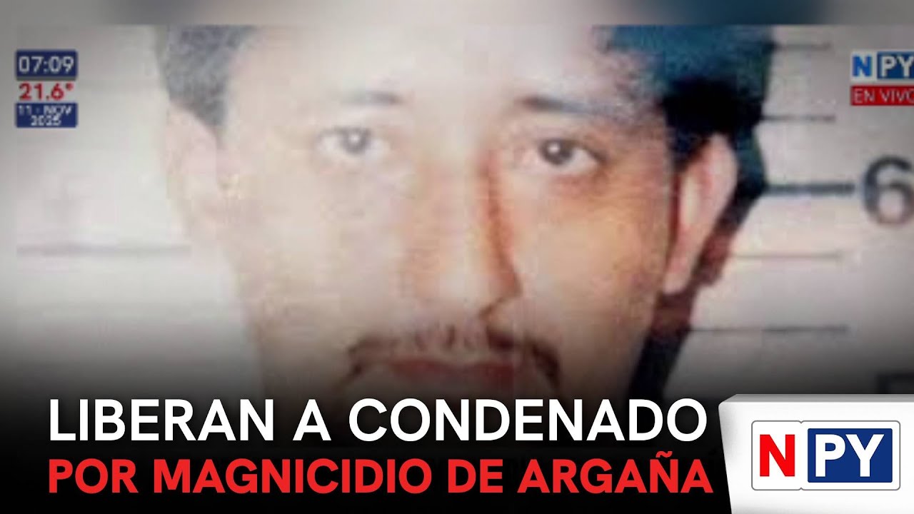 Condenado por el magnicidio de Arga&ntilde;a recupera la libertad