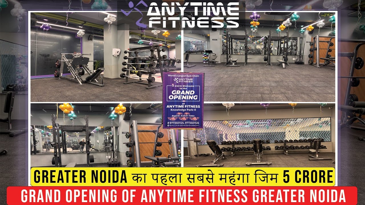 Grand Opening Of Anytime Fitness Greater Noida |Acknowledge Park-2 |#anytimefitness