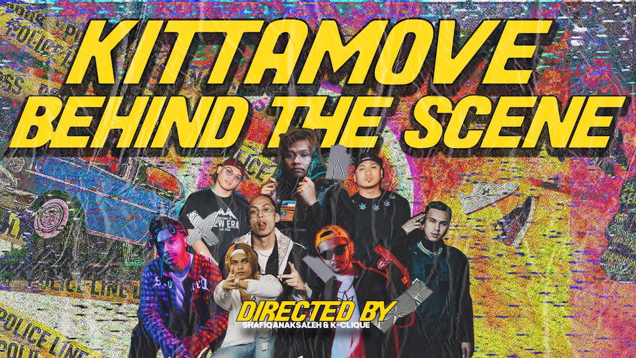 BEHIND THE SCENE (BTS) K CLIQUE - #KITTAMOVE