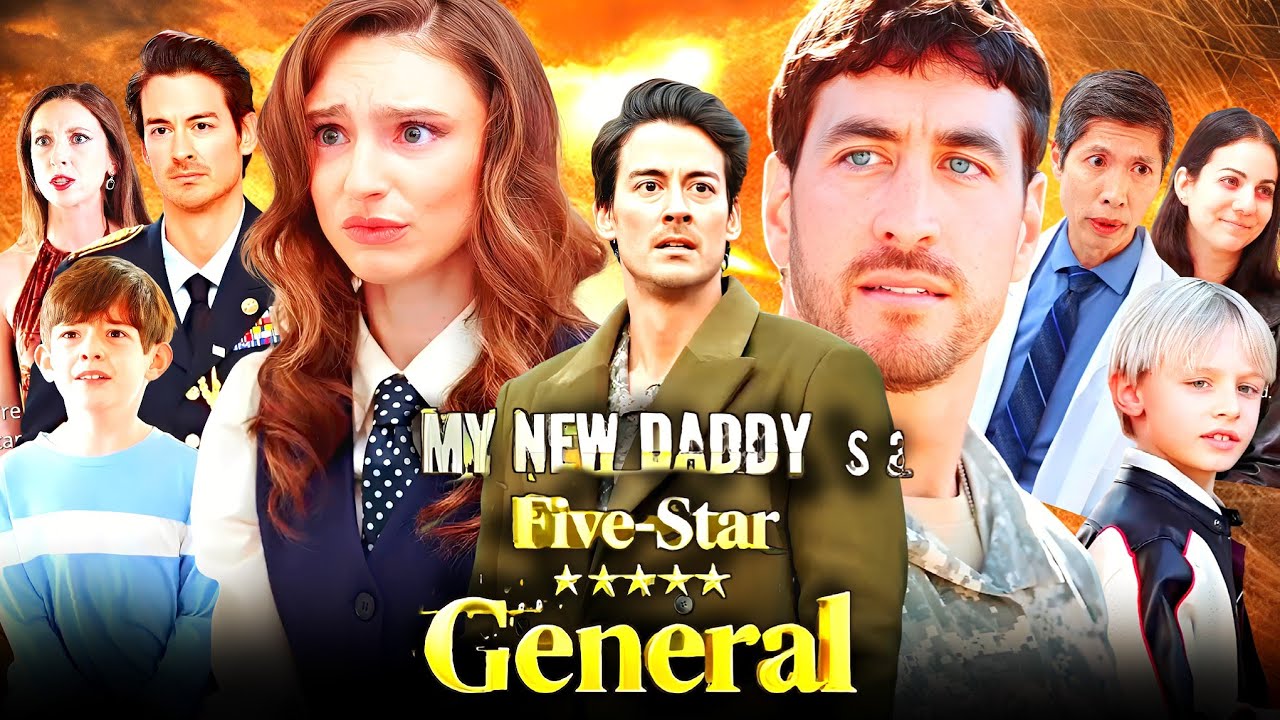 My New Daddy Is A Five Star General Full Drama 2026 | Goodshort Drama All Episodes Recap & Reviews