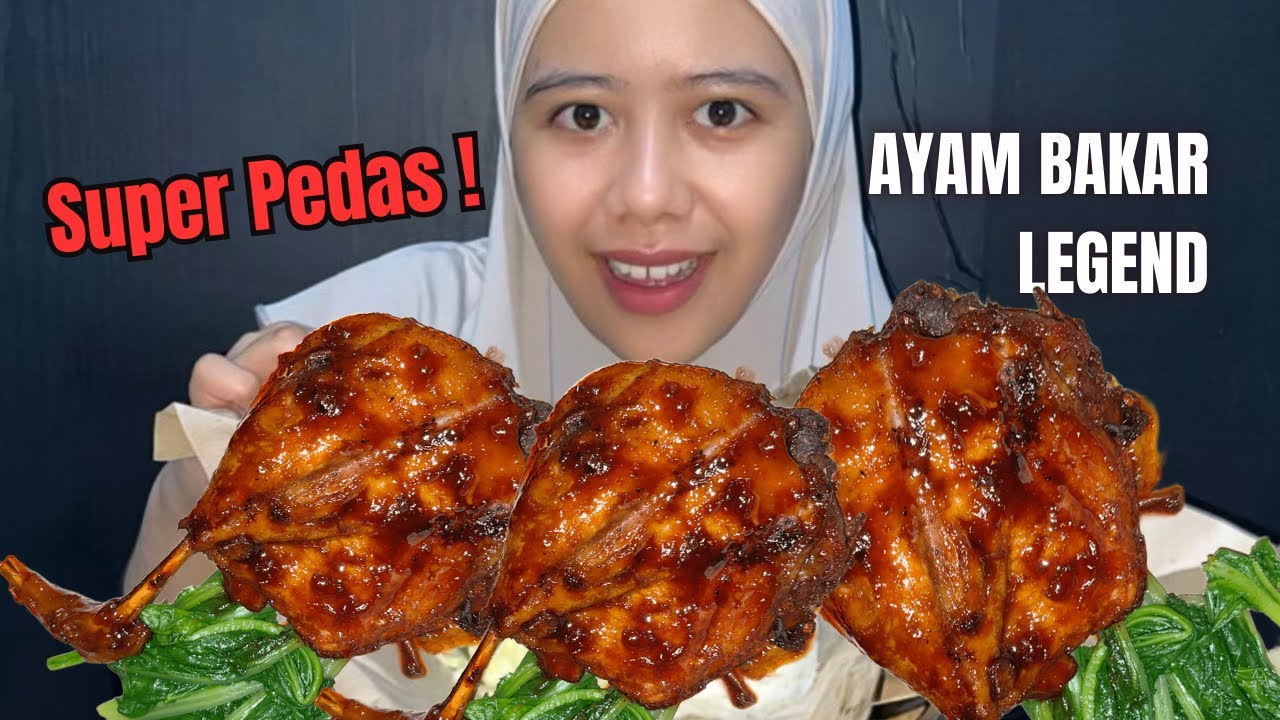 MUKBANG - Ayam Bakar Om Ayid 🔥🥵