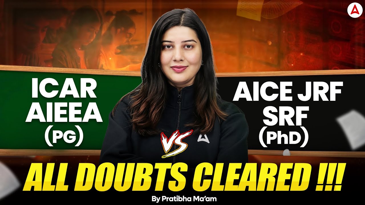 Difference Between ICAR AIEEA PG vs AICE JRF/SRF PHD 2026 | Complete Details By Pratibha Ma'am