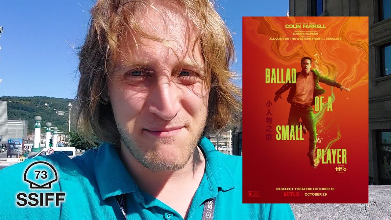 Primera reacción a BALLAD OF A SMALL PLAYER (MALDITA SUERTE) | #SSIFF73