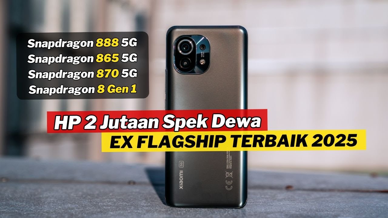 7 HP 2 JUTAAN EX FLAGSHIP TERBAIK 2025