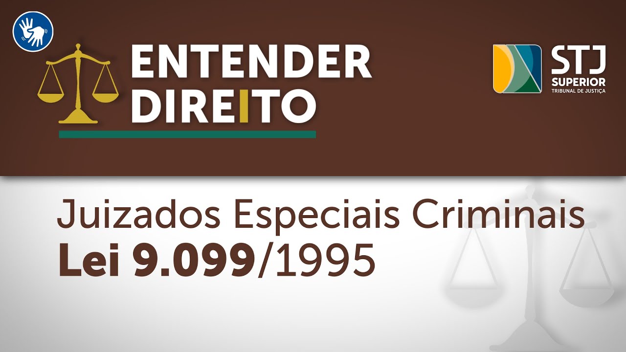 Juizados Especiais Criminais é o tema do Entender Direito