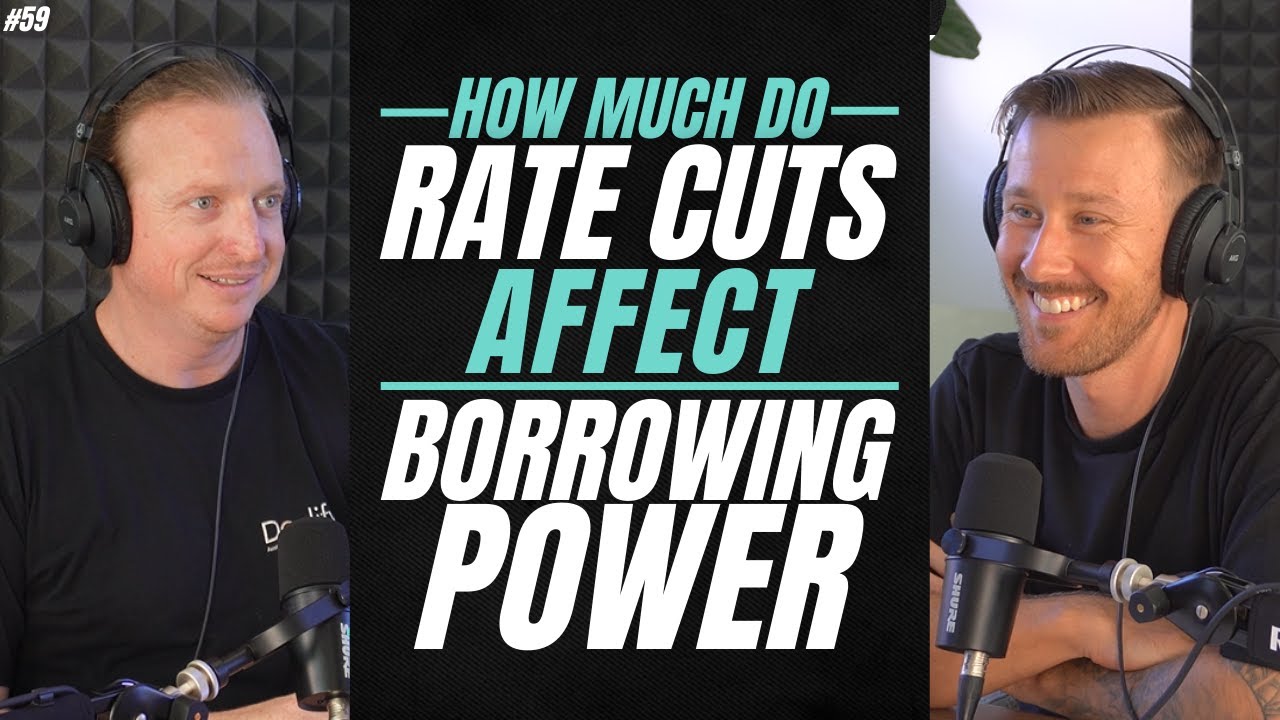 How Interest Rate Cuts Impact Your Borrowing Power & Mortgage