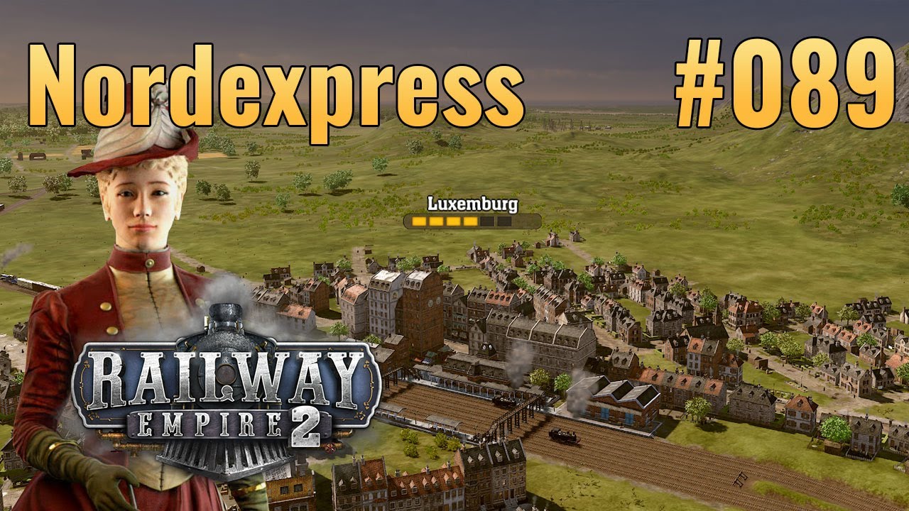 Stahl und Werkzeug [Railway Empire 2 Kampagne 5]