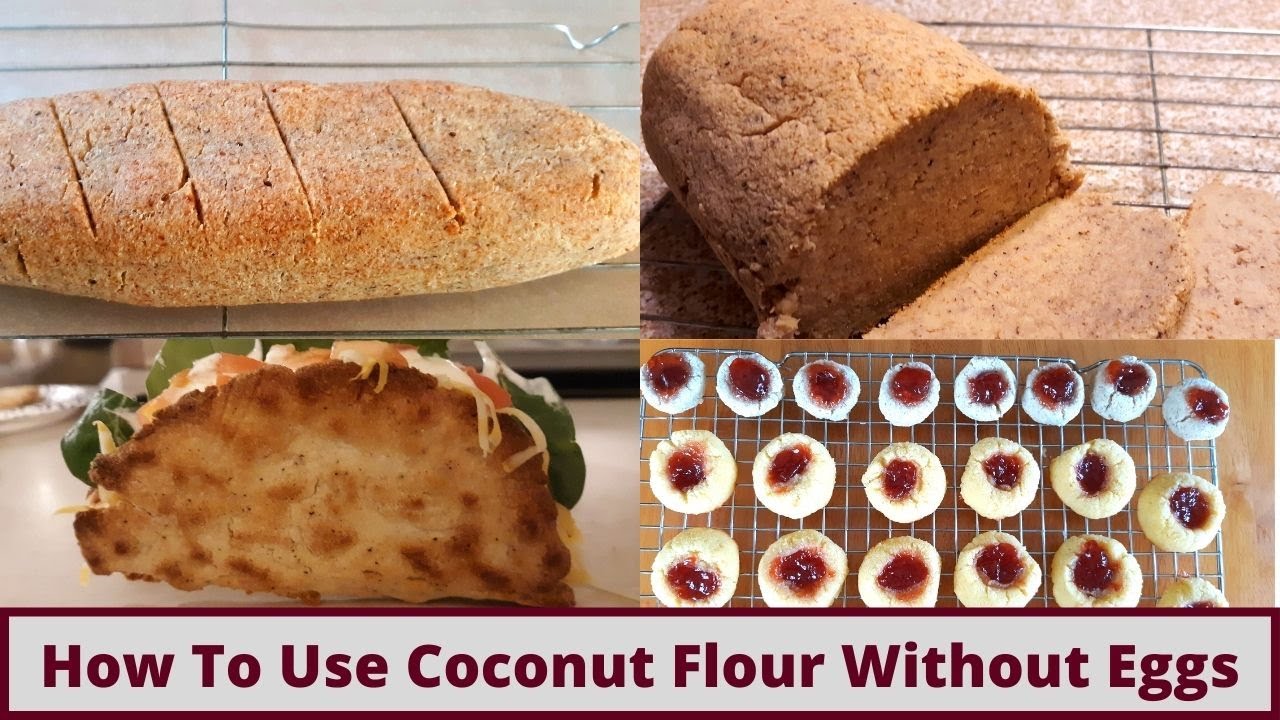 How To Use Coconut Flour Without Eggs